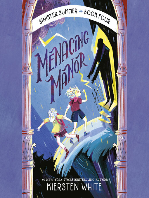 Title details for Menacing Manor by Kiersten White - Available